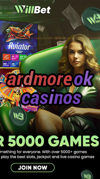 ardmore ok casinos-casinoaplikacja.igamblinglist.com